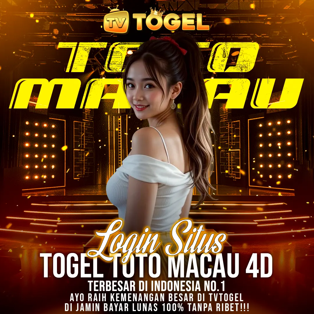 TVTOGEL | Login Situs Resmi Toto Macau 4d Tanpa Ribet
